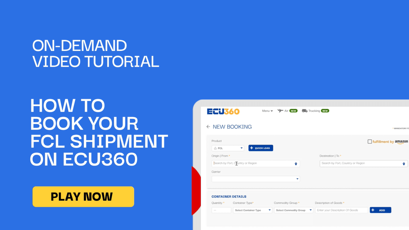 FCL Shipment Booking on ECU360